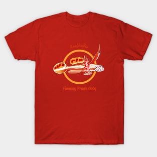 Flaming Prawn Goby T-Shirt